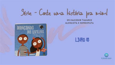 Livro 03 Série Conte uma história pra mim Dançando no espelho Dr