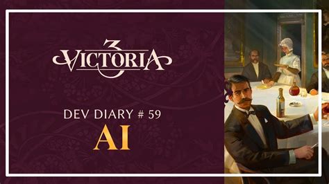 Victoria 3 Dev Diary 59 AI YouTube