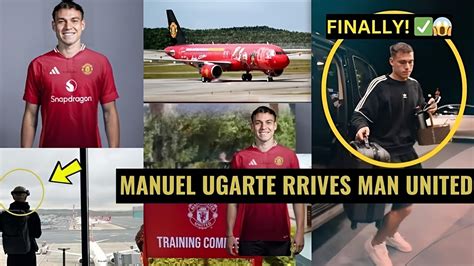 Done Deal Manuel Ugarte Seen Arriving Manchester United M