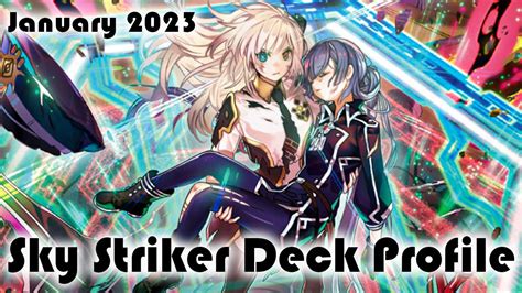 Sky Striker Deck Profile January Youtube