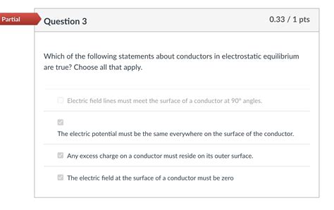 Solved Which Of The Following Statements About Conductors In Chegg