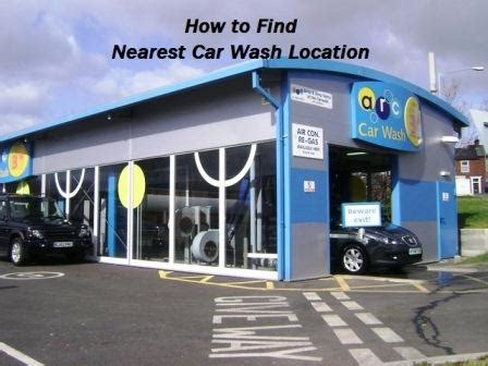 How To Find Nearest Car Wash Location Car Detailing Near Me