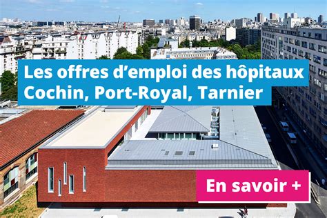 Travailler Cochin Def Groupe Hospitalo Universitaire Ap Hp Centre