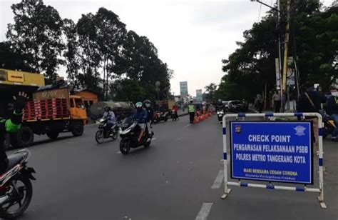 Psbb Di Tangerang Raya Kembali Diperpanjang Pena Merdeka