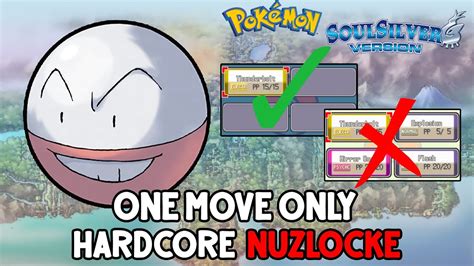 Pokemon SoulSilver Hardcore Nuzlocke One Move Only YouTube