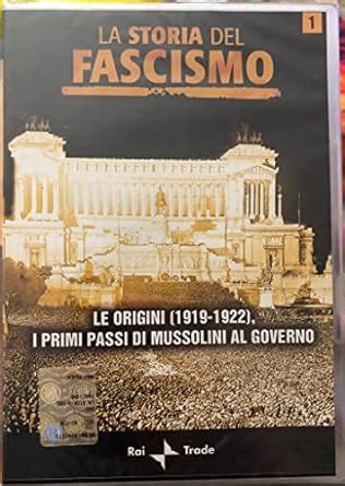 La Storia Del Fascismo N 1 DVD Rai Trade Amazon It Libri