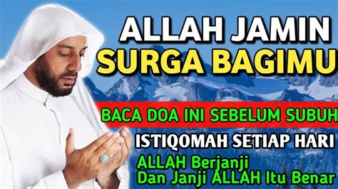 Allah Jamin Surga Bagimu Dzikir Setelah Sholat Tahajud Doa Sholat