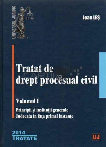 Ioan Les Tratat De Drept Procesual Civil