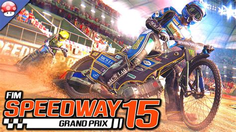 FIM Speedway Grand Prix 15 Gameplay PC HD 60FPS 1080p YouTube