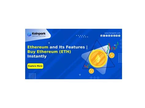 Ppt Ethereum And Its Features Buy Ethereum Eth Instantly