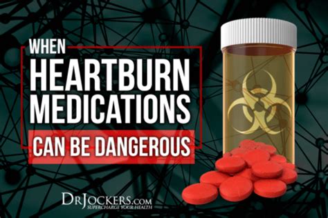 When Heartburn Medications Can Be Dangerous - DrJockers.com