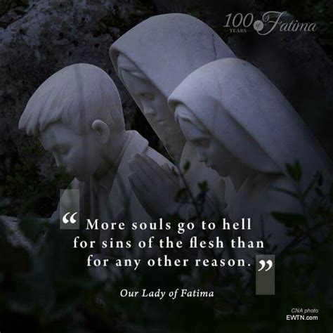 Pin On Religon Catholic Quotes Lady Of Fatima In The Flesh