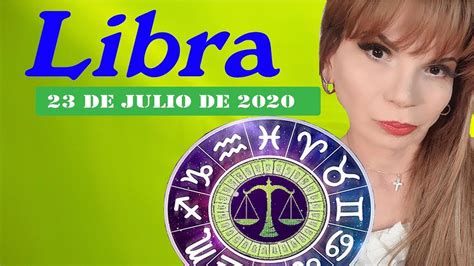 Libra horóscopo de hoy 23 de Julio 2020 Tu trabajo obtiene nuevos