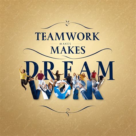 Motivational Teamwork Makes Dream Work Images for Office Inspiration