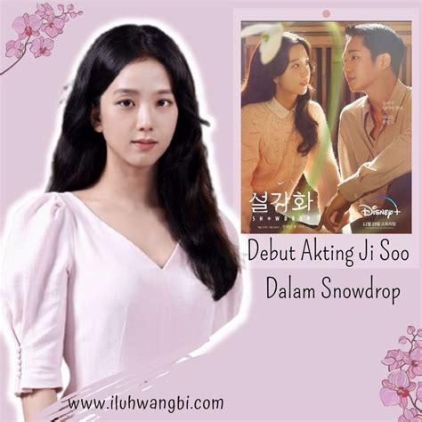 Snowdrop Jisoo Akting Musisi Drama