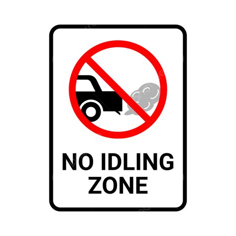 No Idling Zone Sign Sign Drawing Sign Sketch No Idling Zone Png And