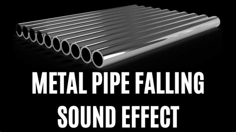 Metal Pipe Falling Sound Effect Youtube