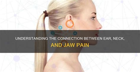 Understanding The Connection Between Ear, Neck, And Jaw Pain | MedShun