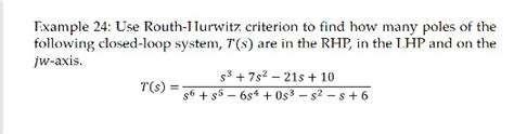 Solved Example 24 Use Routh Hurwitz Criterion To Find How