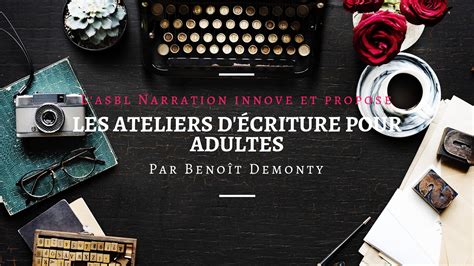 Ateliers D Criture Pour Adultes Ecriture Plaisir