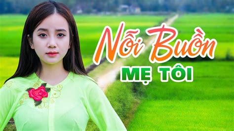 Nỗi Buồn Mẹ Tôi LK Nhạc Dân Ca Miền Tây Nhạc Dân Ca Trữ Tình Quê