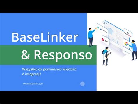 Webinar BaseLinker x Responso wszystko co powinieneś wiedzieć o