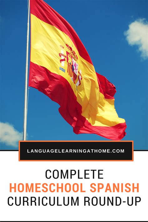 Complete Spanish Homeschool Curriculum Round-Up | Homeschool spanish ...