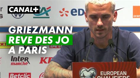 Griezmann Les Jo Cest Un Rêve Pour Moi Equipe De France En