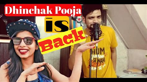 Dhinchak Pooja Is Back Dhinchak Pooja New Song Roast YouTube