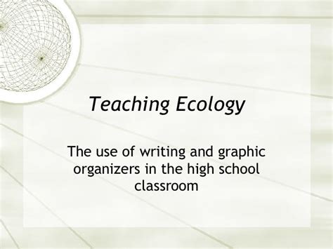 Ecology RICA & Graphic Organizers