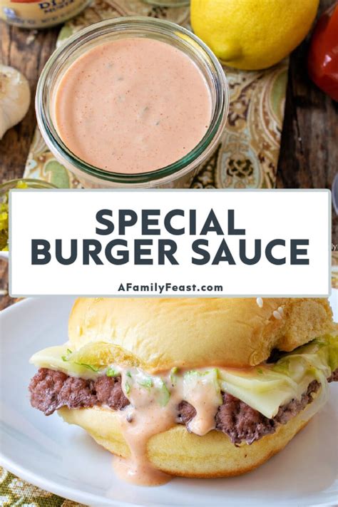 Special Burger Sauce - A Family Feast®