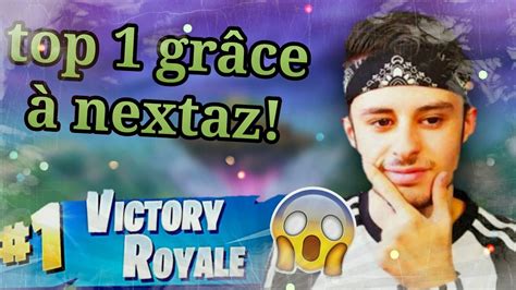 Top Avec Moyennextaz Reyoz Gr Ce A Nextaz Sur Fortnite Battle