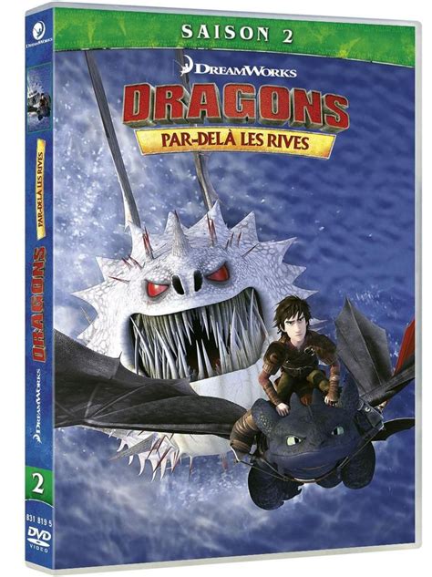 S Rie Sortie Dvd Dragons Par Del Les Rives Le F Vrier L