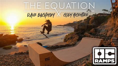 THE EQUATION Dave Bachinsky Cody McEntire Mini Ramp Skateboarding