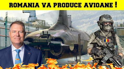 Anunt Socant Romania Va Produce Avioane De Lupta Periculoase Youtube