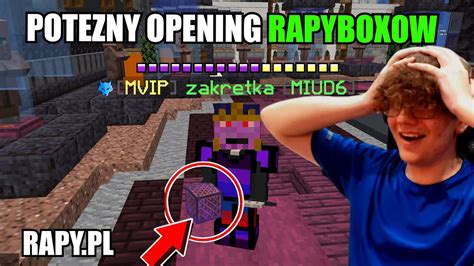 Zrobi Em Pot Zny Opening Rapybox W Na Boxpvp Rapy Pl Losowanie Mld