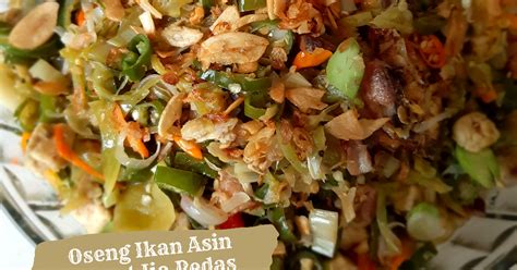 Resep Oseng Ikan Asin Tomat Ijo Pedas Oleh Tisha S Kitchen Cookpad