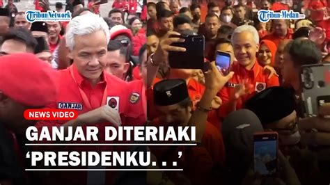 Ganjar Diteriaki Presidenku Dan Dikejar Kader Pdi Perjuangan Di Acara