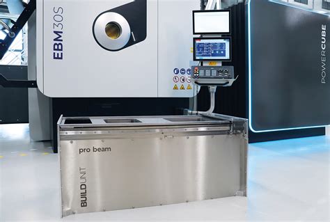 Additive Manufacturing System From Pro Beam Accelerates Production Via