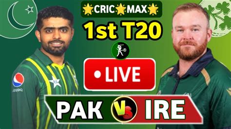 LIVE Pakistan Vs Ireland 1st T20 Live Match Today PAK Vs IRE 2024