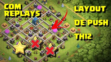 MELHOR LAYOUT DE PUSH PARA CV12 BEST PUSH LAYOUT FOR TH12 2019