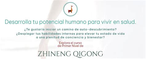 CURSO PRIMER NIVEL DE ZHINENG QIGONG Senderos Ancestrales