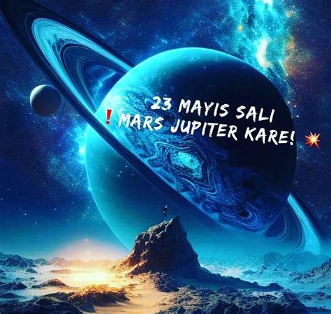 23 Mayıs Salı Gökyüzü Astrolog Jale Muratoğlu