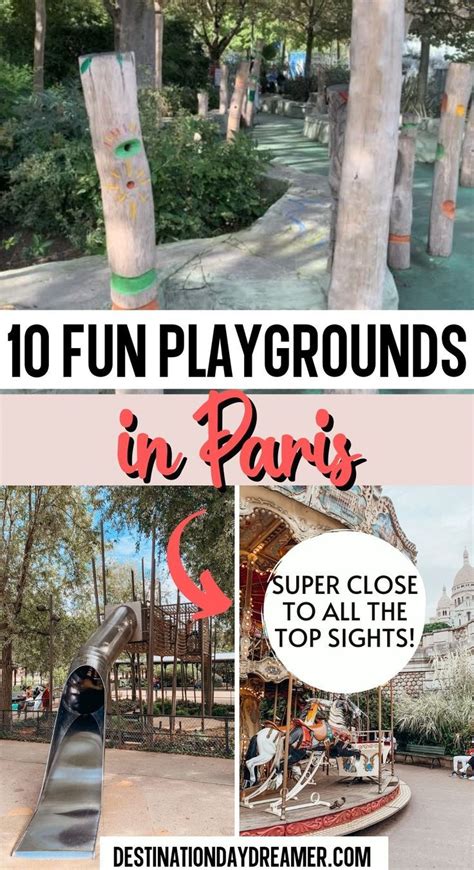 10 Fun Playgrounds In Paris Near Top Paris Sights Paris Vacation