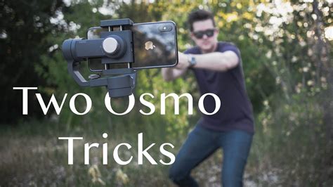 Two Dji Osmo Mobile Tricks You Ve Never Tried Youtube