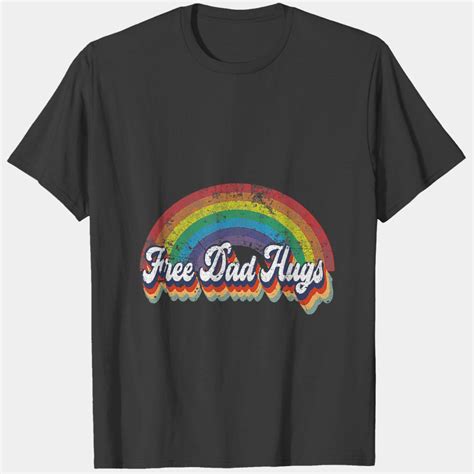 Dad Hugs Rainbow Flag Gay Lgbt Pride Month Daddy T Shirts Id By Emmanuel Charles