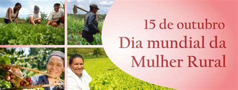 Garantia De Direitos Das Mulheres Rurais Direitos Das Mulheres Dia