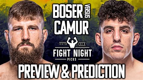 Ufc Nashville Tanner Boser Vs Aleksa Camur Preview Prediction Youtube