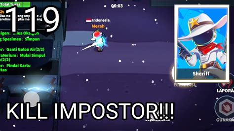 Kill Impostor Super Sus Role Sheriff Indonesian Gameplay