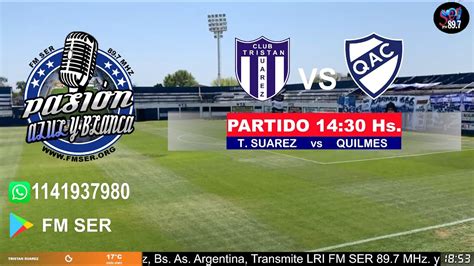 TRISTAN SUAREZ Vs QUILMES 14 04 24 14 00HS YouTube